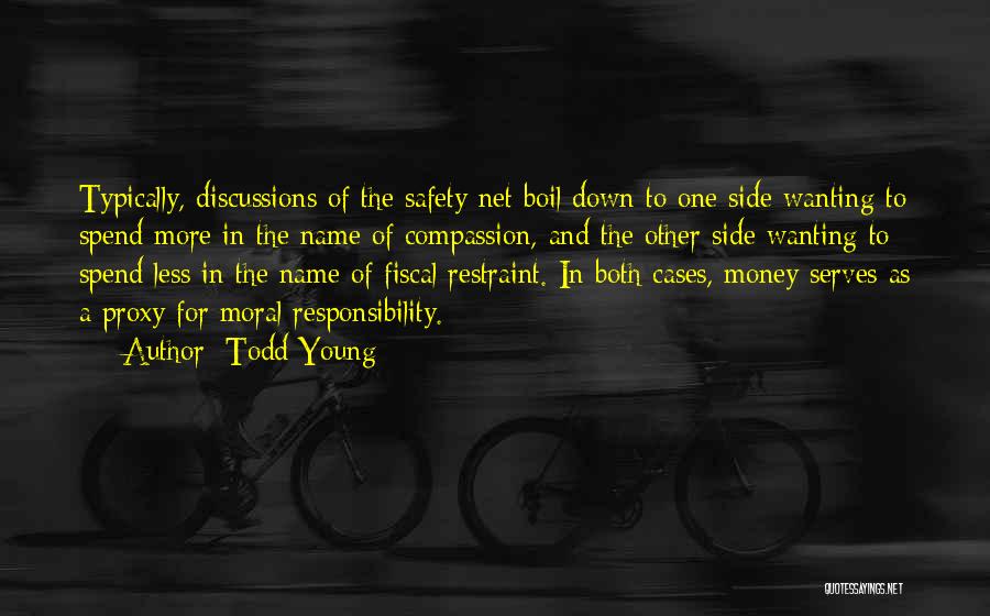 Safety Net Quotes By Todd Young