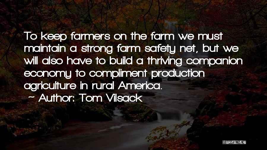 Safety Net Quotes By Tom Vilsack