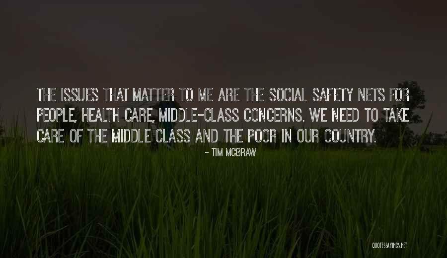 Safety Nets Quotes By Tim McGraw