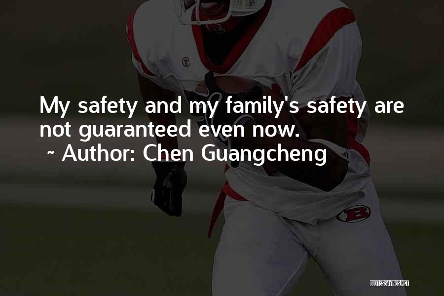 Safety Not Guaranteed Best Quotes By Chen Guangcheng