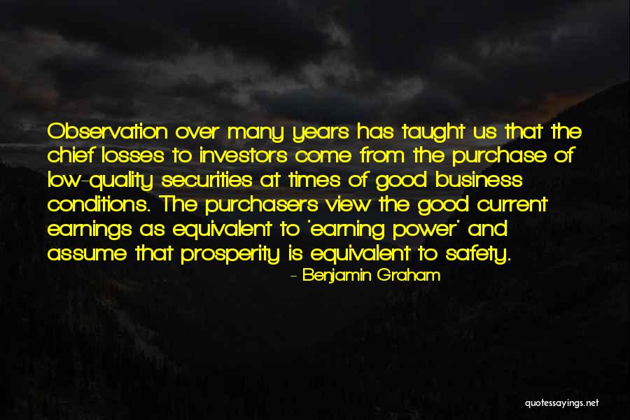 Safety Observation Quotes By Benjamin Graham