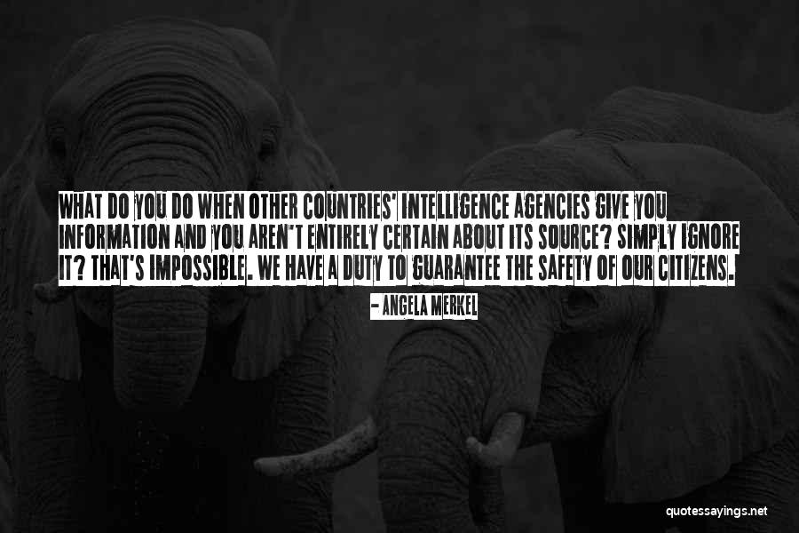 Safety Of Citizens Quotes By Angela Merkel Safety Of Citizens Quotes By Angela Merkel