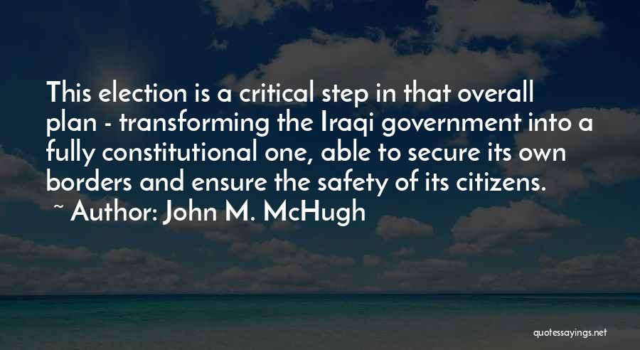 Safety Of Citizens Quotes By John M. McHugh