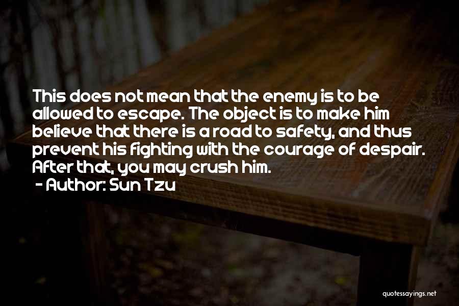 Safety On Road Quotes By Sun Tzu