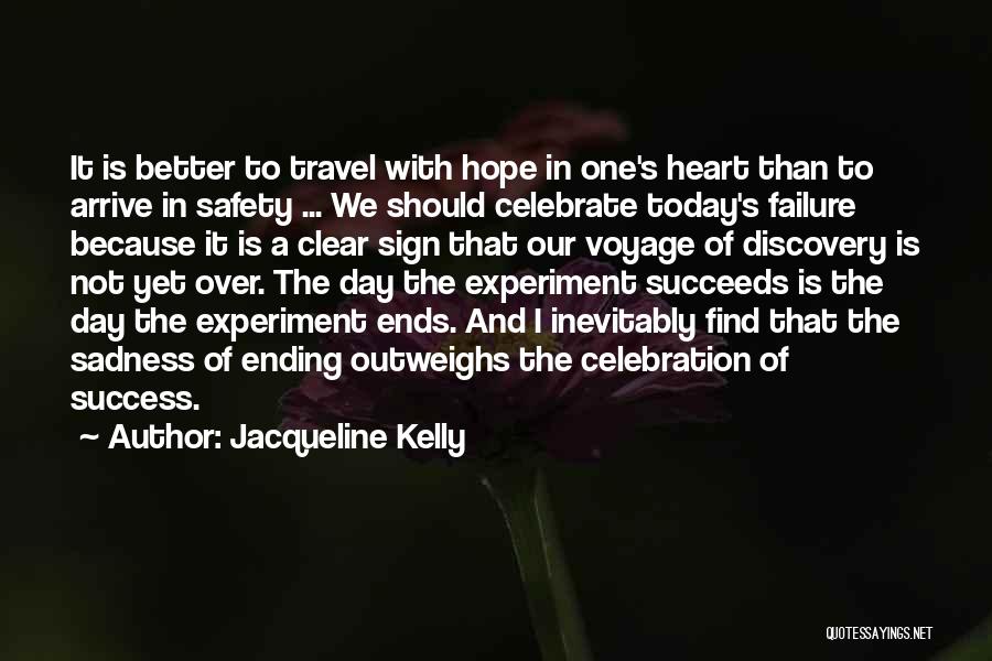 Safety Travel Quotes By Jacqueline Kelly