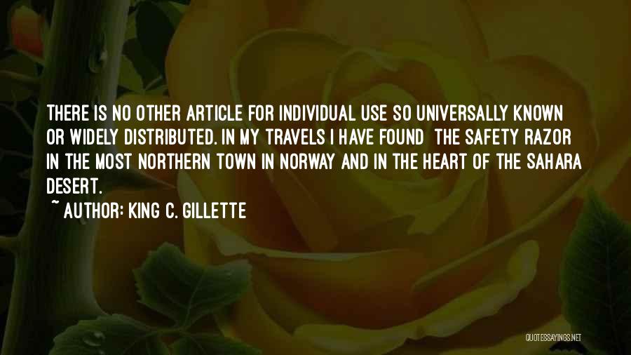 Safety Travel Quotes By King C. Gillette