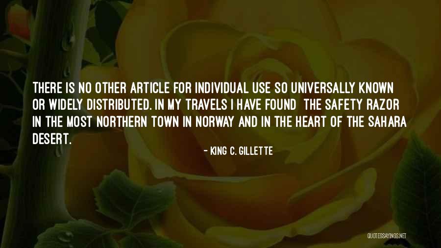 Safety Travel Quotes By King C. Gillette