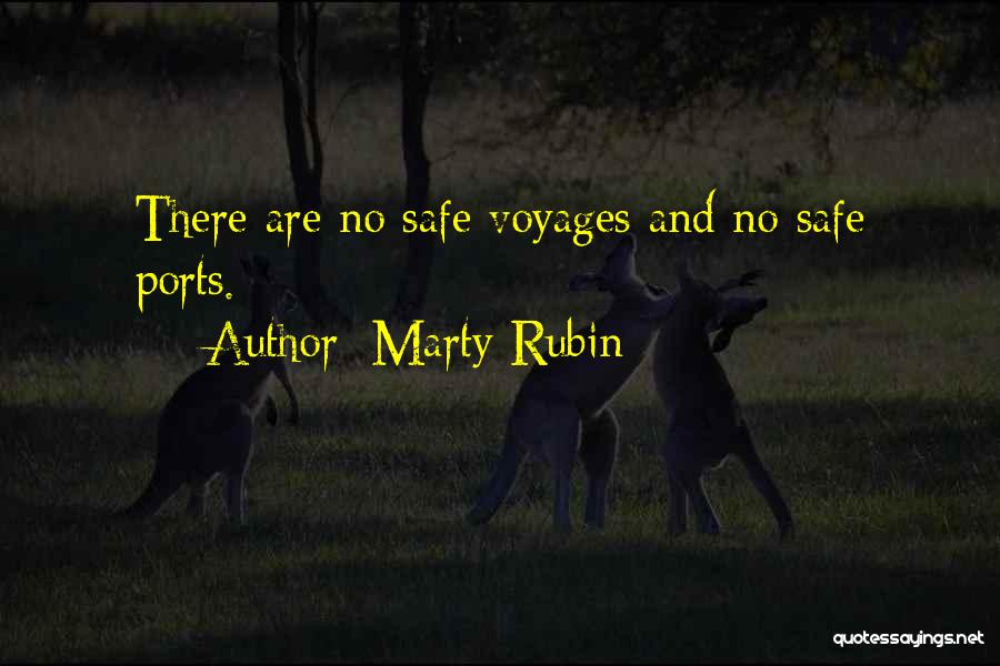 Safety Travel Quotes By Marty Rubin