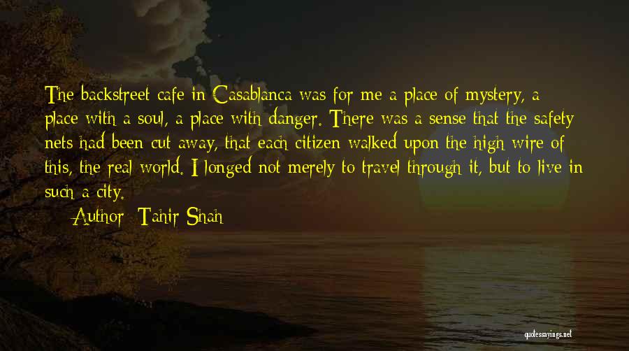 Safety Travel Quotes By Tahir Shah