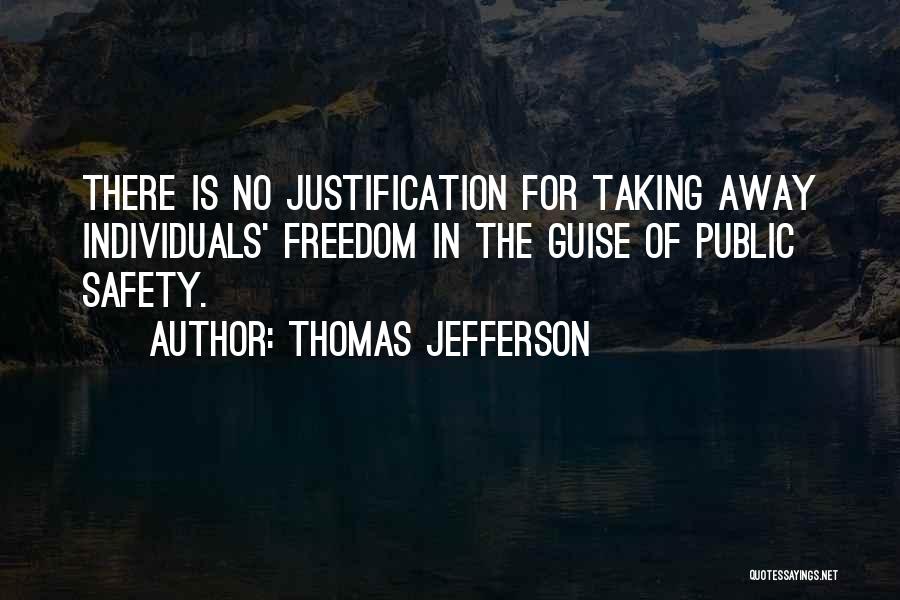 Safety Vs Freedom Quotes By Thomas Jefferson