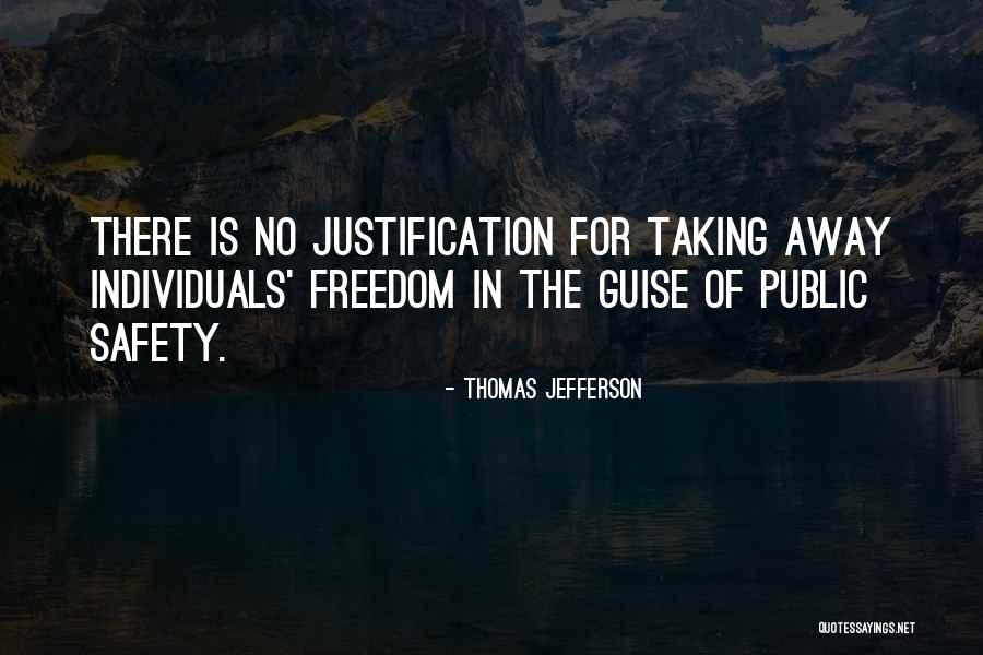 Safety Vs Freedom Quotes By Thomas Jefferson Safety Vs Freedom Quotes By Thomas Jefferson