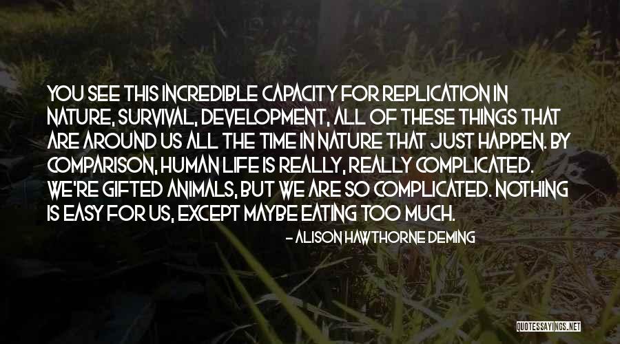Saff Quotes By Alison Hawthorne Deming Saff Quotes By Alison Hawthorne Deming