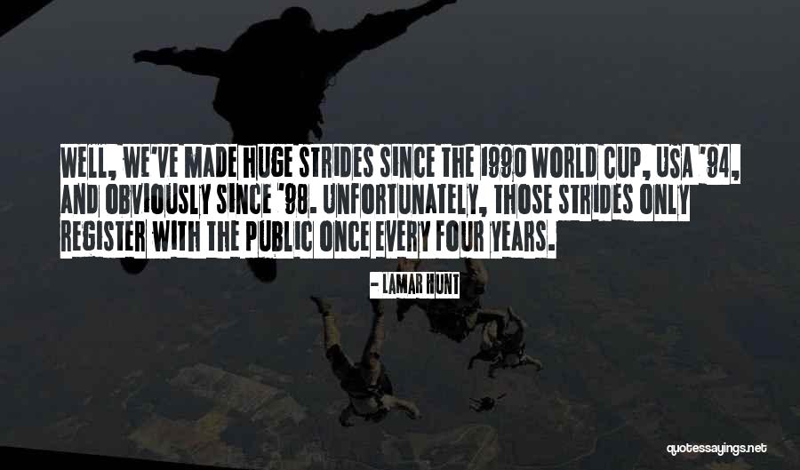 Saffaiblit Quotes By Lamar Hunt Saffaiblit Quotes By Lamar Hunt