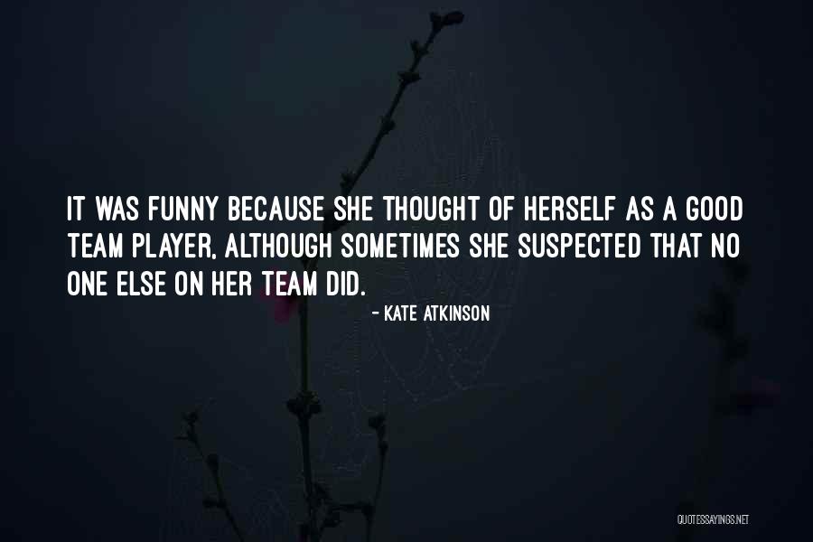 Saffordsportinggoods Quotes By Kate Atkinson Saffordsportinggoods Quotes By Kate Atkinson