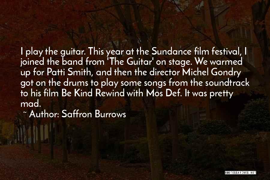 Saffron Burrows Quotes 1015371