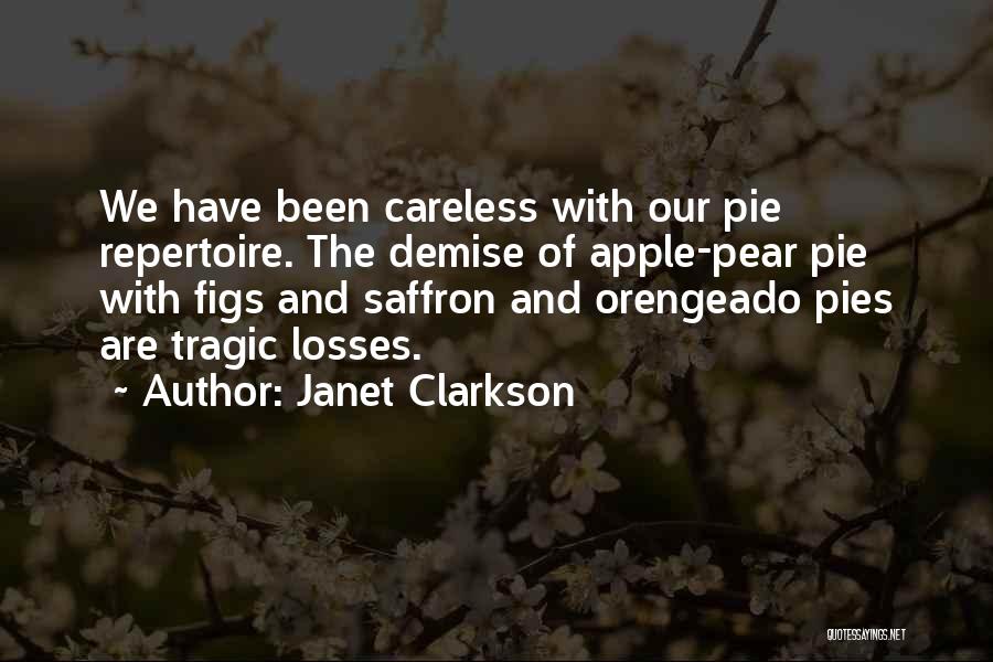 Saffron Quotes By Janet Clarkson