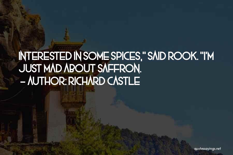 Saffron Quotes By Richard Castle