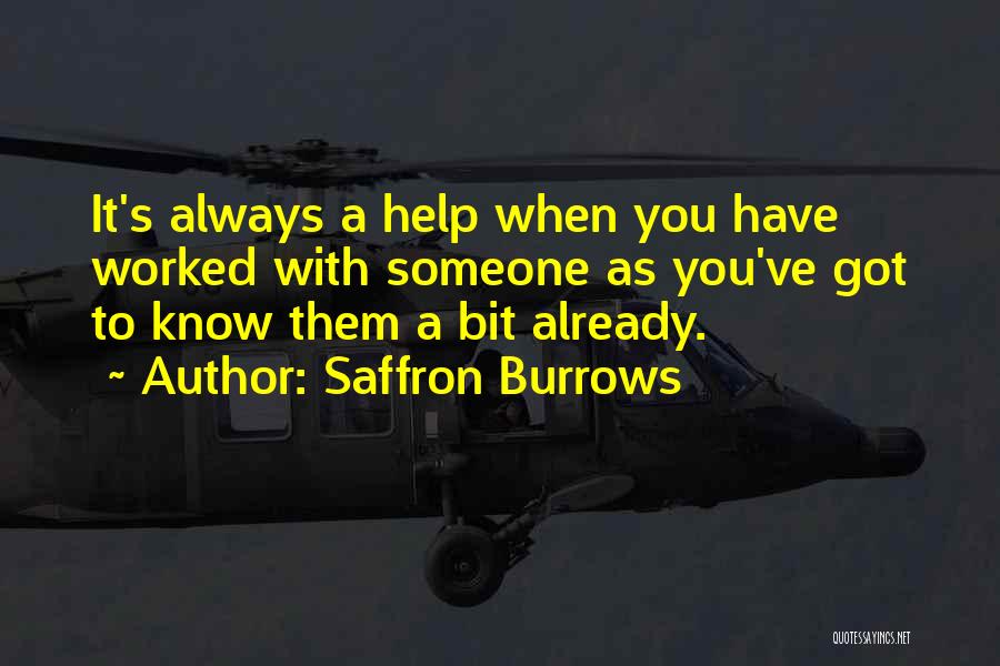 Saffron Quotes By Saffron Burrows