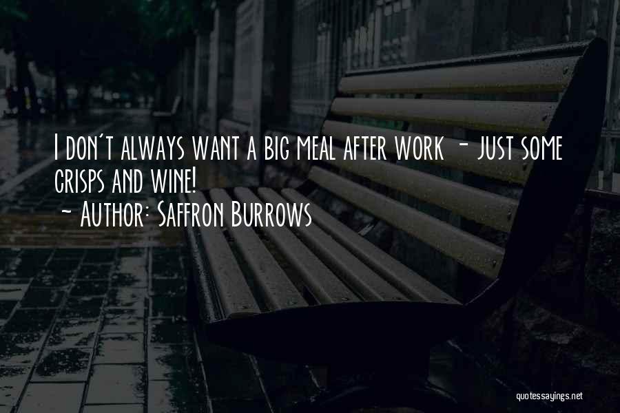 Saffron Quotes By Saffron Burrows