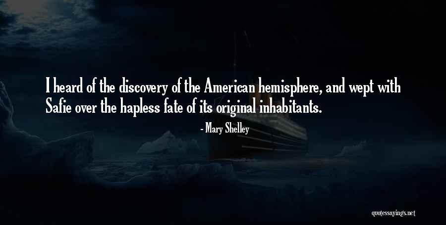 Safie Quotes By Mary Shelley Safie Quotes By Mary Shelley