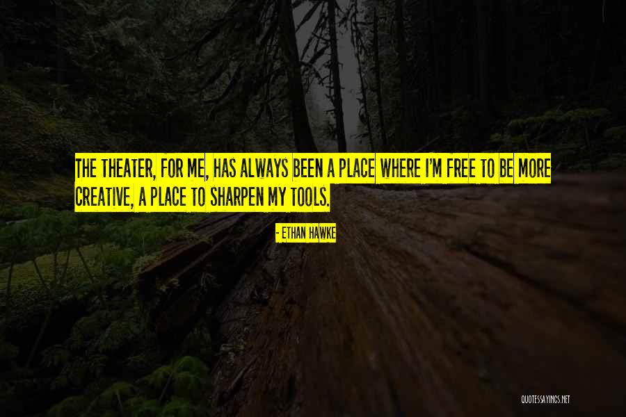 Safina Center Quotes By Ethan Hawke Safina Center Quotes By Ethan Hawke