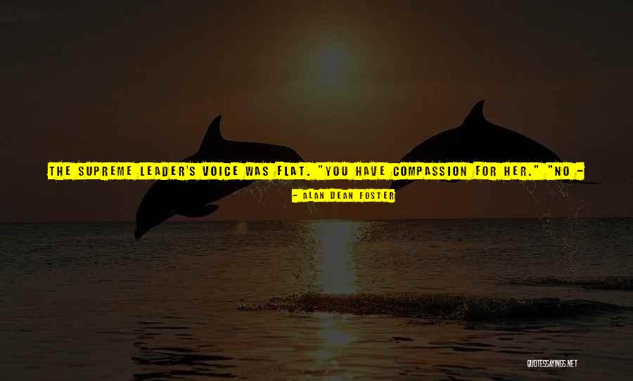 Safinatun Quotes By Alan Dean Foster Safinatun Quotes By Alan Dean Foster