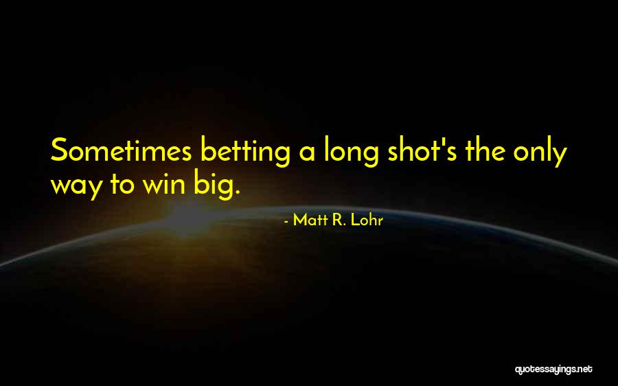 Safinatun Quotes By Matt R. Lohr Safinatun Quotes By Matt R. Lohr