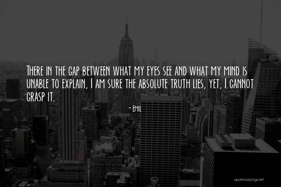 Safiya Nygaard Quotes By Emil Safiya Nygaard Quotes By Emil