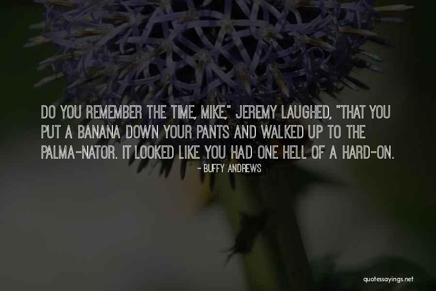Safiyatou Quotes By Buffy Andrews Safiyatou Quotes By Buffy Andrews