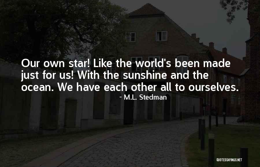 Safiyatou Quotes By M.L. Stedman Safiyatou Quotes By M.L. Stedman