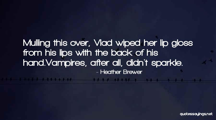 Safiyya Kara Quotes By Heather Brewer Safiyya Kara Quotes By Heather Brewer
