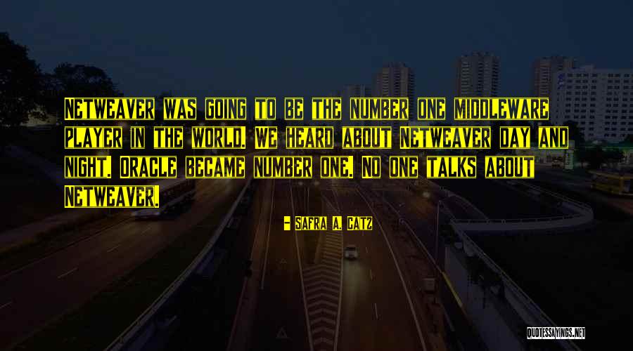 Safra Catz Quotes By Safra A. Catz Safra Catz Quotes By Safra A. Catz