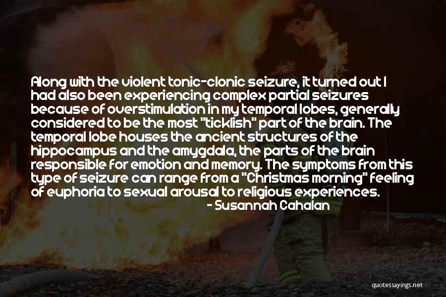 Safrane Biturbo Quotes By Susannah Cahalan Safrane Biturbo Quotes By Susannah Cahalan