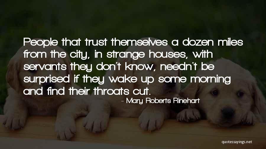 Safranski Missing Quotes By Mary Roberts Rinehart Safranski Missing Quotes By Mary Roberts Rinehart