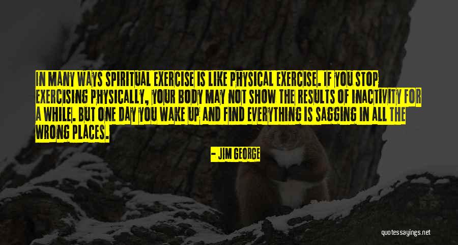 Sag Love Quotes By Jim George Sag Love Quotes By Jim George