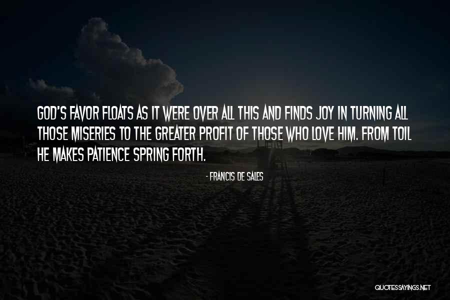 Saga Dawa Quotes By Francis De Sales Saga Dawa Quotes By Francis De Sales