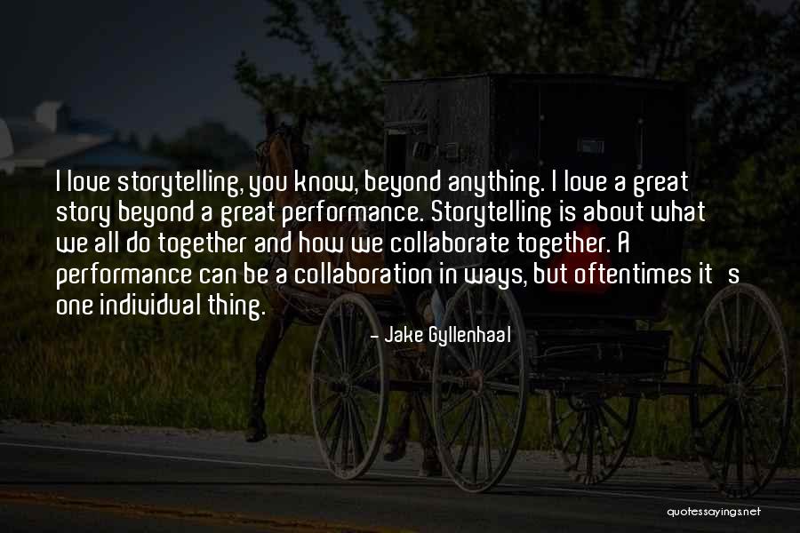 Saga Dawa Quotes By Jake Gyllenhaal Saga Dawa Quotes By Jake Gyllenhaal