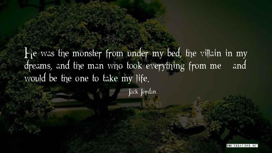 Sagaces Quotes By Jack Jordan Sagaces Quotes By Jack Jordan