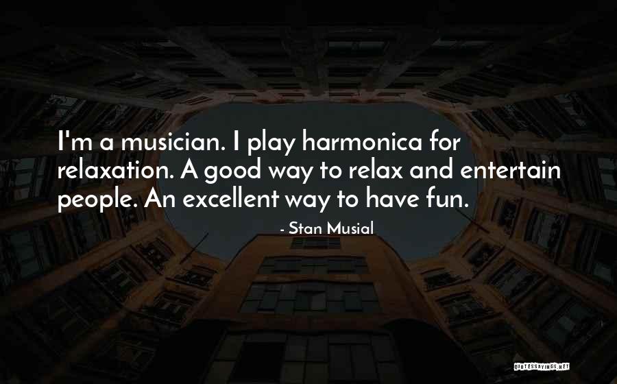 Sagaces Quotes By Stan Musial Sagaces Quotes By Stan Musial