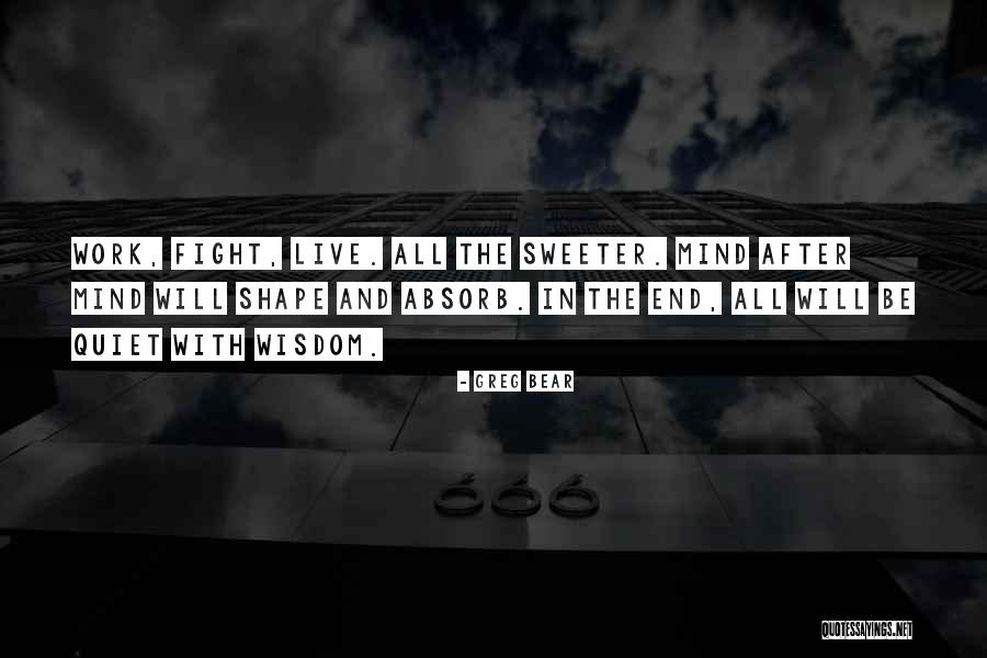 Sagacia Treccani Quotes By Greg Bear Sagacia Treccani Quotes By Greg Bear