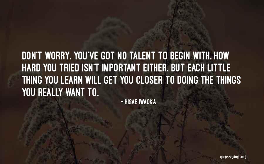 Sagacia Treccani Quotes By Hisae Iwaoka Sagacia Treccani Quotes By Hisae Iwaoka