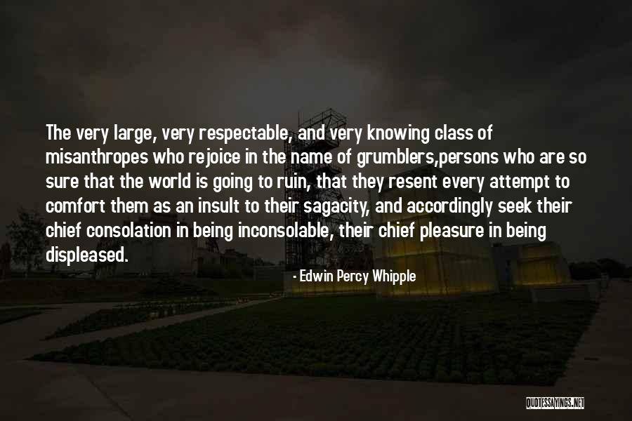 Sagacity Quotes By Edwin Percy Whipple Sagacity Quotes By Edwin Percy Whipple