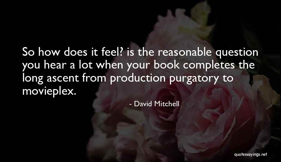 Sagad Sa Buto Quotes By David Mitchell Sagad Sa Buto Quotes By David Mitchell