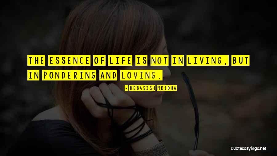 Sagad Sa Buto Quotes By Debasish Mridha