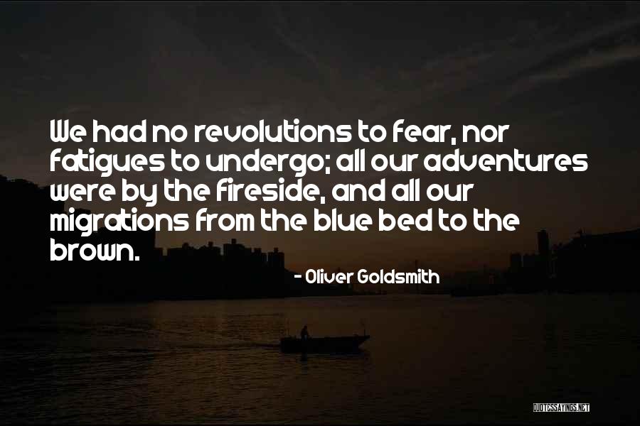 Sagad Sa Buto Quotes By Oliver Goldsmith Sagad Sa Buto Quotes By Oliver Goldsmith