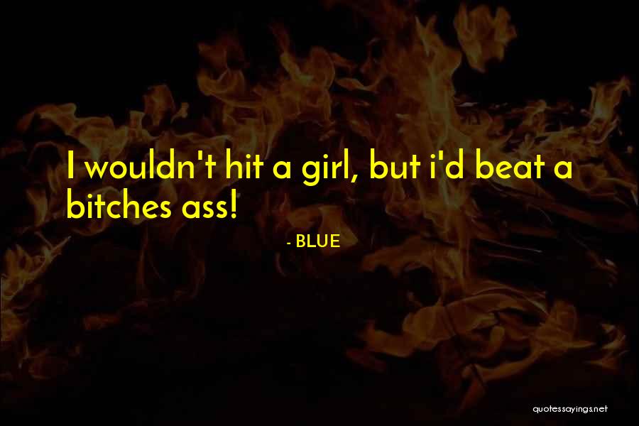 Sagagams Quotes By BLUE Sagagams Quotes By BLUE