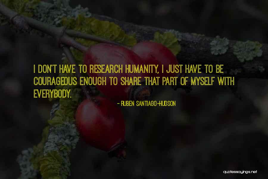 Sagansport Quotes By Ruben Santiago-Hudson Sagansport Quotes By Ruben Santiago-Hudson