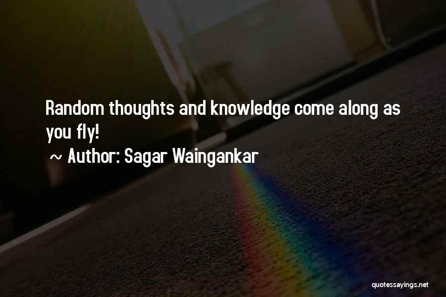 Sagar Quotes By Sagar Waingankar