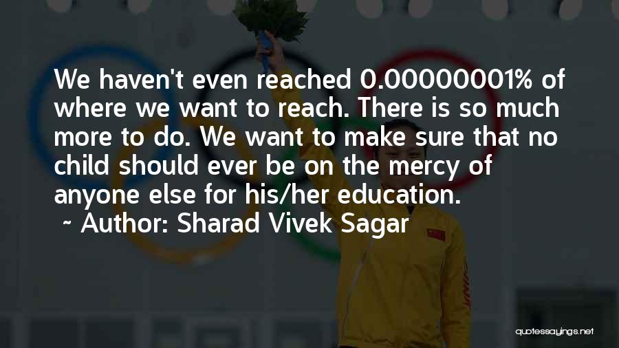 Sagar Quotes By Sharad Vivek Sagar