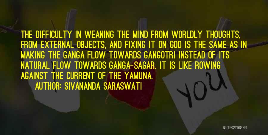 Sagar Quotes By Sivananda Saraswati